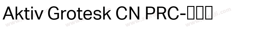 Aktiv Grotesk CN PRC字体转换